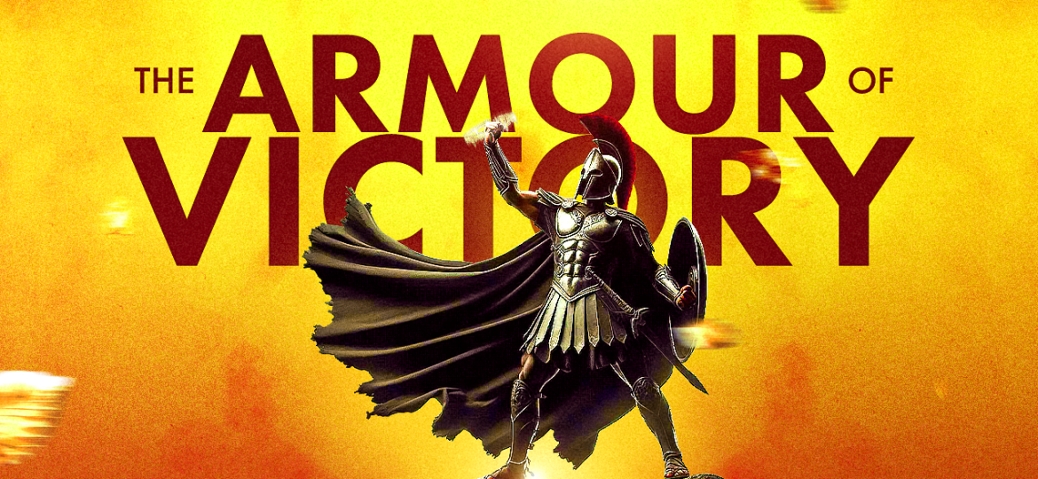 ARMOUR OF VICTORY